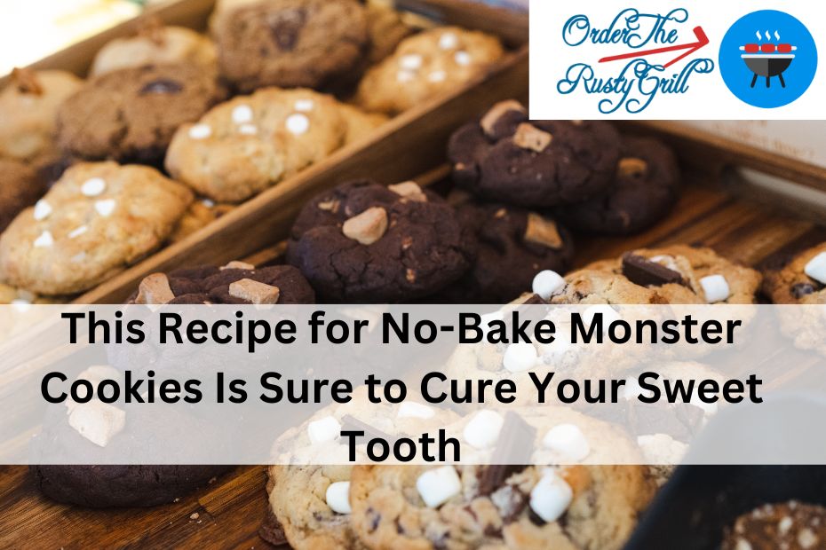 This Recipe for No-Bake Monster Cookies Is Sure to Cure Your Sweet Tooth